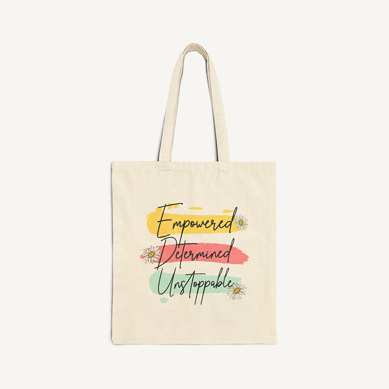 Empowered Determined Unstoppable Woman Tote Bag - Perfect Women's Day Gift - 2